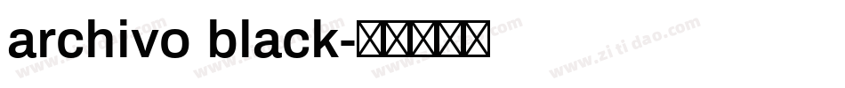 archivo black字体转换